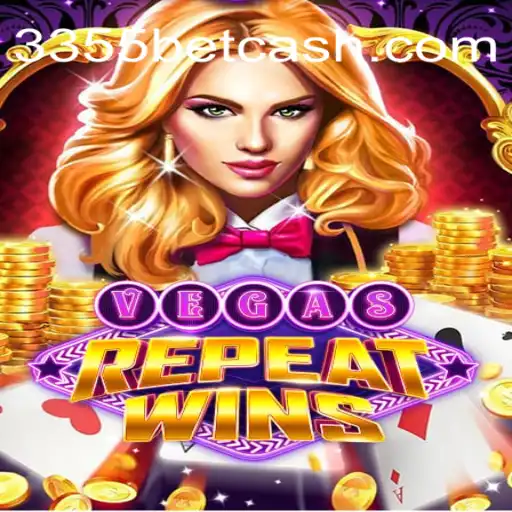 Discover the Thrills of VegasRepeatWins and 3355bet Brasil: Cassino Online Com Bônus de Cadastro